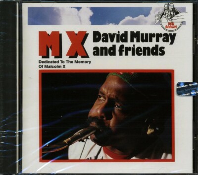 CD David Murray & Friends - MX: Dedicated To The Memory Of Malcolm X