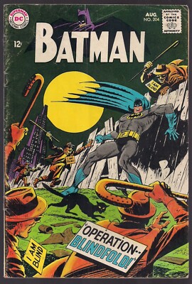BATMAN #204 DC 1968 vs SCHEMER ''OPERATION BLINDFOLD'' ROBIN & COMM. GORDON  VG/FN