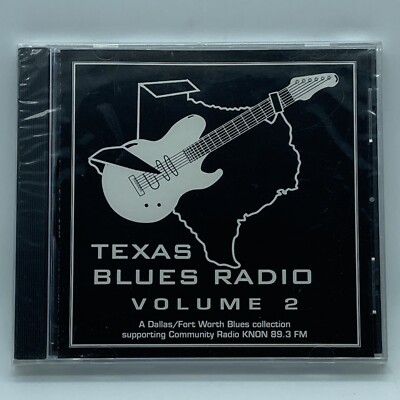 KNON 89.3 FM ''Texas Blues Radio'' [Volume 2] CD OOP Dallas Fort Worth Local NEW