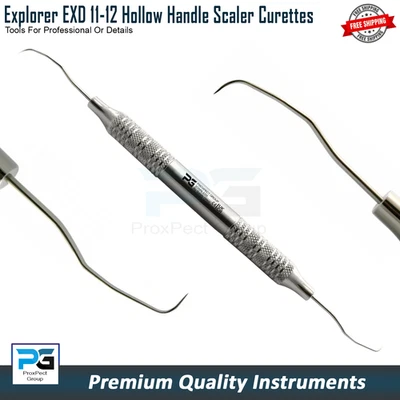 PROXPECT GROUP® Explorer EXD 11-12 Hollow Handle Curette Double Ended Probe Dental Instruments