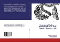 Taxonomic Studies On Family Noctuidae From Western Ghats Of India Jagbir Si ...