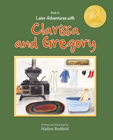 Later Adventures With Clarissa And Gregory Nadine Redfield Taschenbuch Englisch