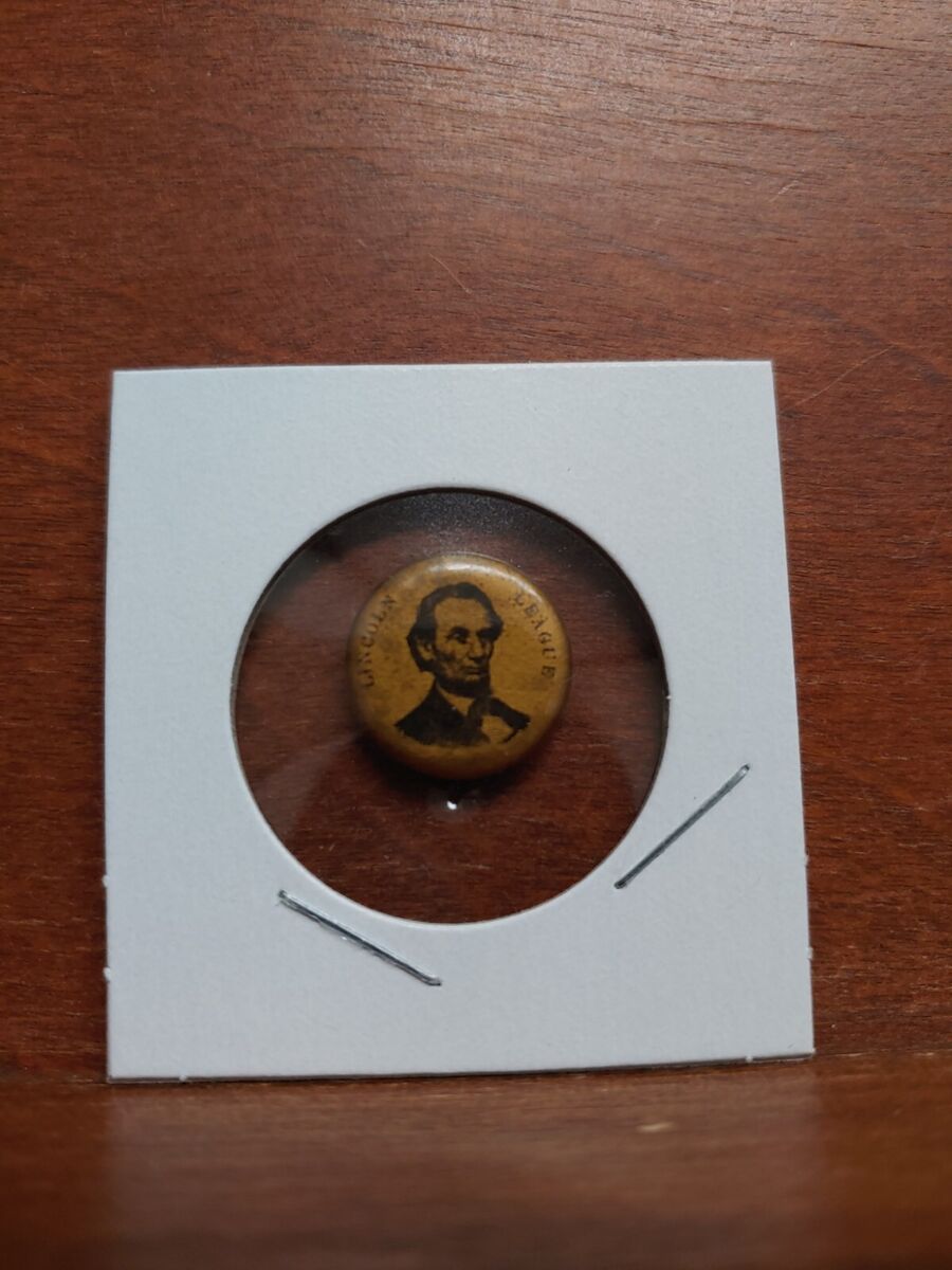 Antique Lincoln League President Abraham Pin-Back Button Antique Lincoln League President Abraham Pin-Back Button