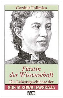 Fürstin der Wissenschaft. Die Lebensgeschichte der ... | Buch | Zustand sehr gut - Tollmien, Cordula