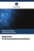 Chakresh Kumar (U. A.) | Optische Freiraumkommunikation | Taschenbuch | Deutsch