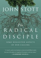 The Radical Disciple John Stott
