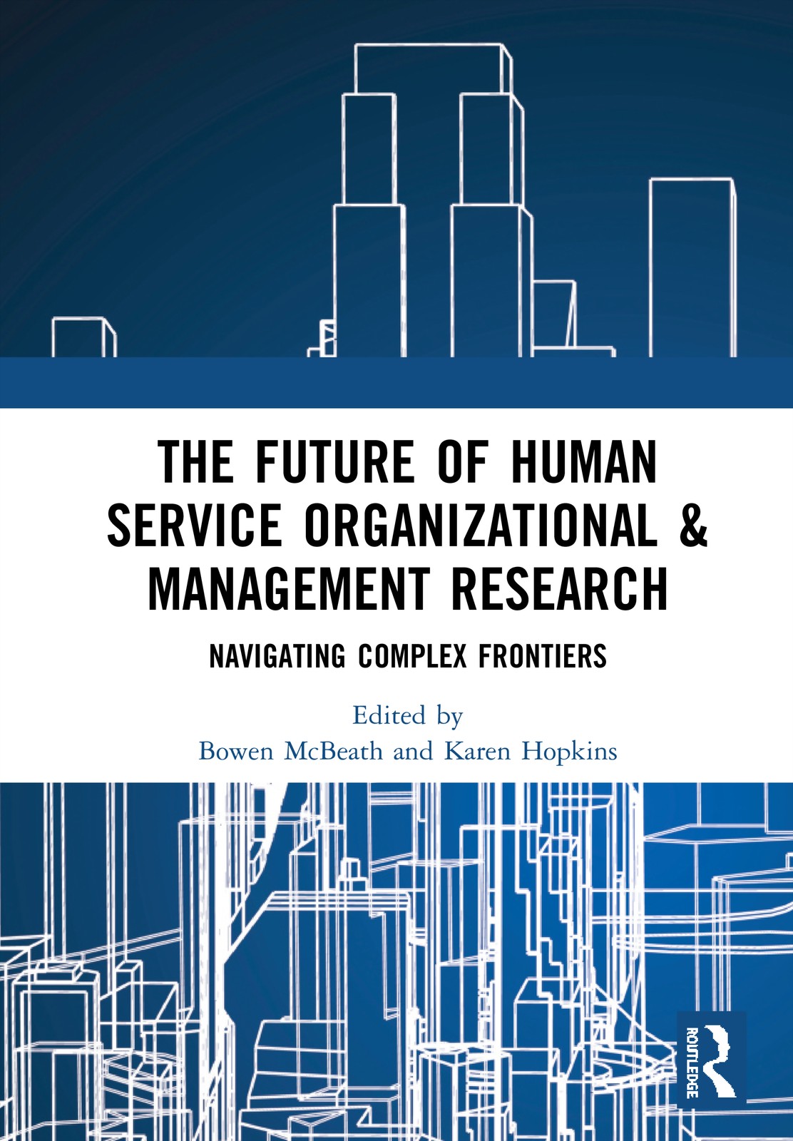 Future of Human Service Organizational & Management Research