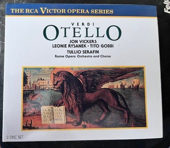 Verdi: Otello - Vickers/Rysanek/Gobbi - Serafin Rome Opera Orch. RCA Victor CD
