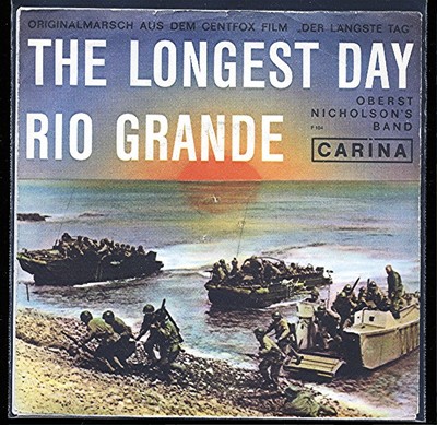 7'' @ Oberst Nicholson's Band @ Soundtr. The Longest day (written by Paul Anka)