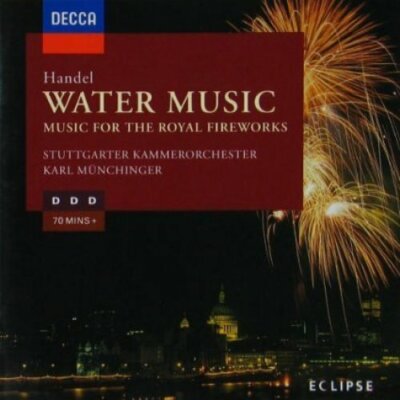Händel Water music/Music for the Royal fireworks (Decca, 1982).. [CD]