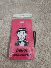 Inventive Travelware " Hello! This Is Not Your Bag"Pink  Luggage Tag ( Box 142)