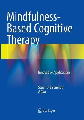 Mindfulness-Based Cognitive Therapy - 9783319806723