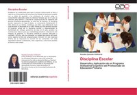 Rosalba Zamudio Villafuerte | Disciplina Escolar | Taschenbuch | Spanisch (2012)