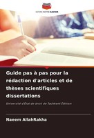 Naeem Allahrakha | Guide Pas à Pas Pour La RéDaction D'articles Et De ThèSes...
