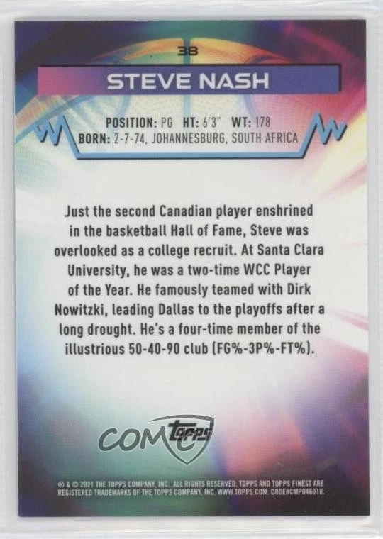 2021 Topps Finest White Refractor /10 Steve Nash #38 HOF - Image 2 of 2