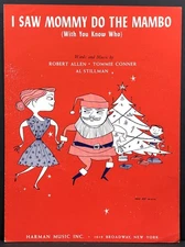 1954 "I SAW MOMMY DO THE MAMBO" CHRISTMAS HOLIDAY SHEET MUSIC - SANTA CLAUS