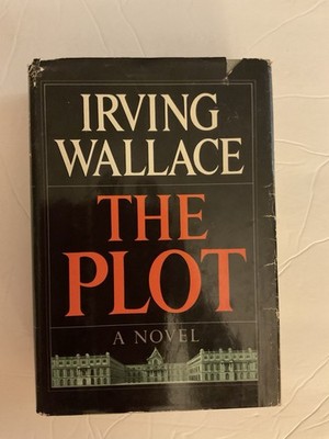 The Plot By Irving Wallace Vintage 1967 2nd Print Hardcover