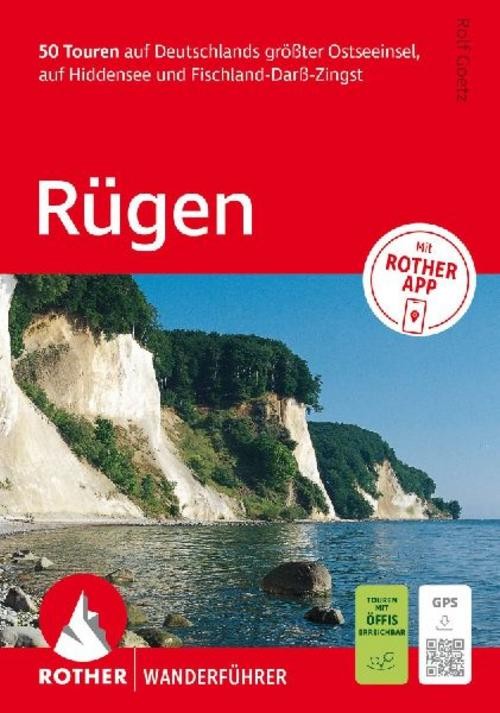 ROTHER Wanderführer Rügen. 50 Touren auf Deutschlands größter Ostseeinsel, auf H