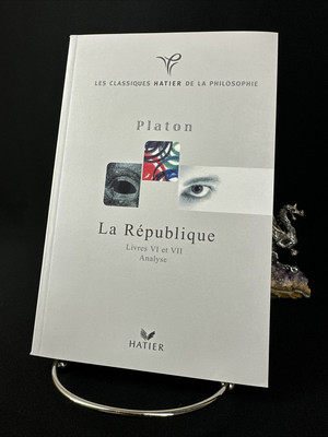 Les classiques Hatier de la philosophie: La République VI VII, Platon 2000
