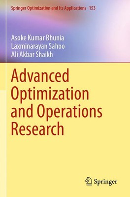Advanced Optimization and Operations Research Asoke Kumar Bhunia (u. a.) Buch