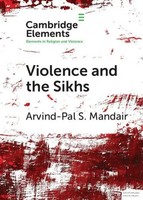 Violence And The Sikhs Arvind-Pal S. Mandair Taschenbuch Kartoniert / Broschiert