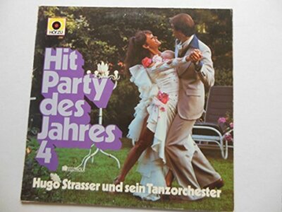 Hugo Strasser (Orch.) Hit-Party des Jahres 4 (1977)  [LP]