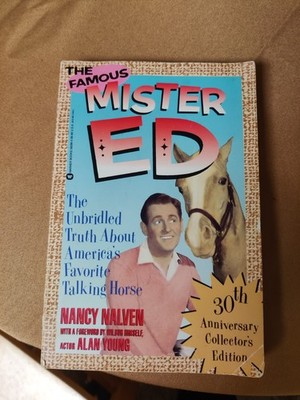Famous Mr. Ed: Unbridled Truth by Nancy Nalven 1991 Paperback
