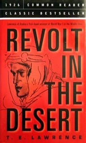 Revolt in the Desert, Lawrence, T. E.