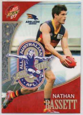 2007 AFL SUPREME (2006 ALL AUSTRALIAN) CARD - AA1 Nathan BASSETT (ADELAIDE)