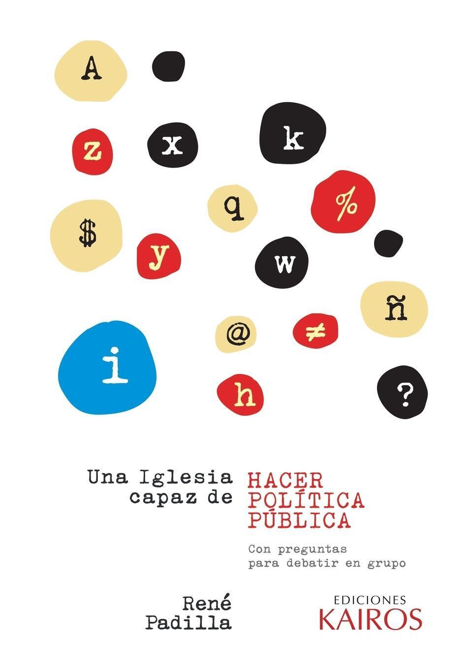 Thumbnail - Una Iglesia Capaz De Hacer Política Pública René Padilla Taschenbuch