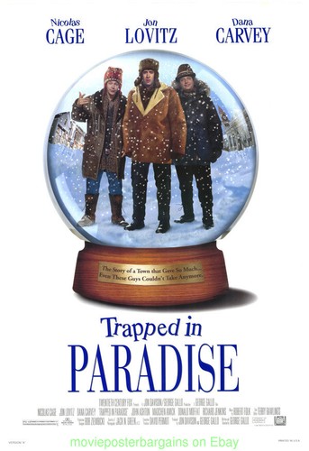 TRAPPED IN PARADISE MOVIE POSTER DS NICOLAS CAGE DANA CARVEY JON LOVITZ 1994