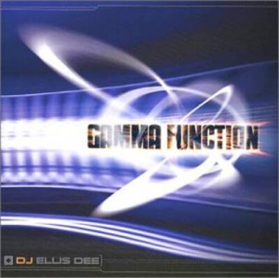 Gamma Function - Audio CD By Dee, Ellis DJ - VERY GOOD