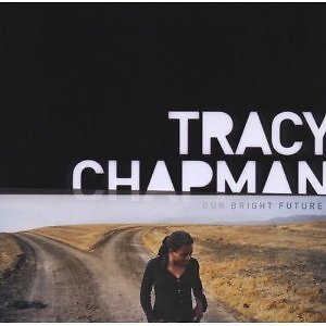 TRACY CHAPMAN - OUR BRIGHT FUTURE CD