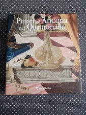 DE MARCHI/MAZZALUPU PITTORI AD ANCONA NEL QUATTROCENTO  BANCA MARCHE ANNO 2008