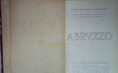 Bahn. ABRUZZEN, COLL. ILLUSTRIERTE REGIONALFÜHRER.