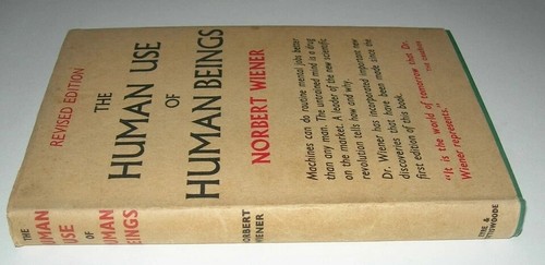 THE HUMAN USE OF HUMAN BEINGS - NORBERT WIENER - 1954 - Cybernetics And Society - Imagen 7 de 7
