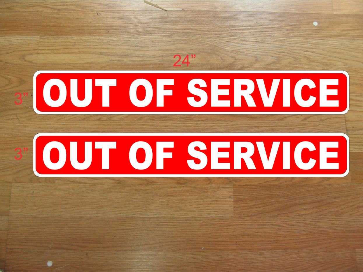 Red & White 2 OUT OF SERVICE Magnetic Signs 3