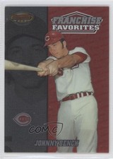 2000 Bowman's Best Franchise Favorites Johnny Bench #FR1B HOF 0a1