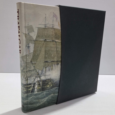 Trafalgar An Eyewitness History Tom Pocock The Folio Society 2005 Hardcover Book