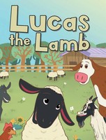 Duane Whitely | Lucas The Lamb | Buch | Englisch (2021) | Gebunden