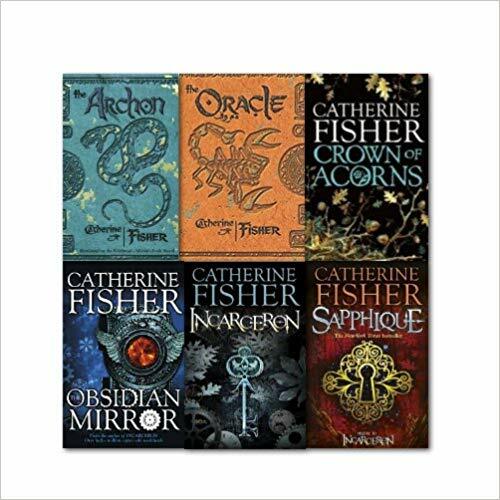 Catherine Fisher Collection 6 Books Set, (Crown of Acorns, The Oracle,The Archon