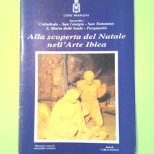 ALLA SCOPERTA DEL NATALE NELL'ARTE IBLEA ANTOCI CITTÀ DI RAGUSA