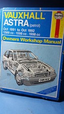 Vauxhall Astra Petrol Haynes Workshop Manual 1991-1992 Saloon,Estate, Van, 16V
