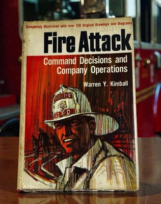Fire Attack Command Decisions and Company Operations 1966 Vintage NFPA