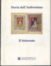 Storia dell' Ambrosiana- Il Settecento ( rif. 27220 )