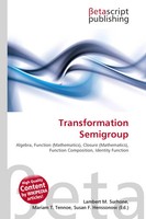 Lambert M. Surhone (U. A.) | Transformation Semigroup | Taschenbuch | Englisch