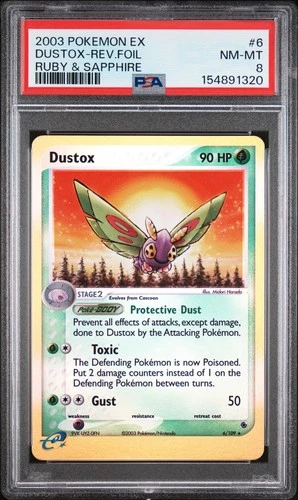 2003 POKEMON EX RUBY & SAPPHIRE #6 DUSTOX-REVERSE FOIL PSA 8