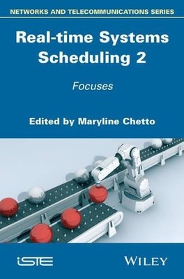 Real-time Systems Scheduling 2 - 9781848217898