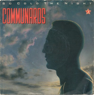Communards - So Cold The Night - Used Vinyl Record 7 - J1362z