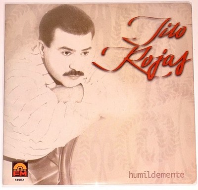Tito Rojas    Humildemente - FM 1996 - Estoy de tu Parte